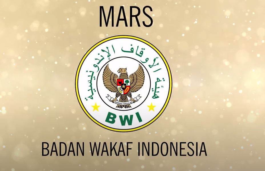 Lirik Mars Badan Wakaf Indonesia