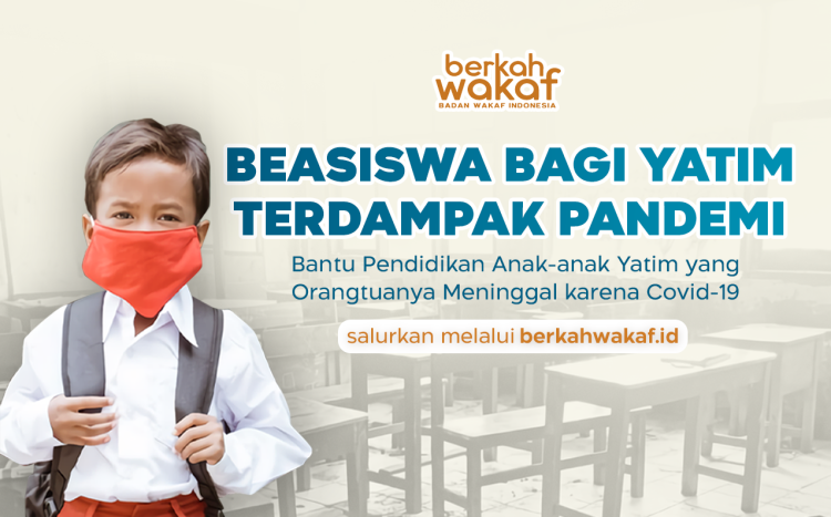 Wakaf Sekarang Peduli Yatim Terdampak Covid19