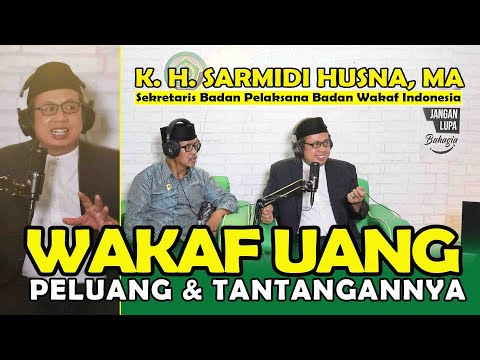 Wakaf Uang, Peluang dan Tantangannya