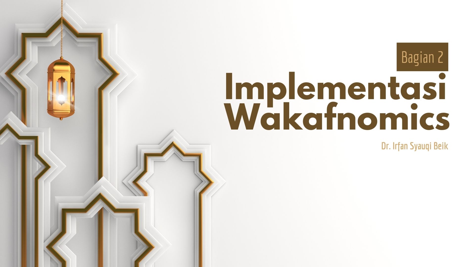 Implementasi Wakafnomik Bagian 2