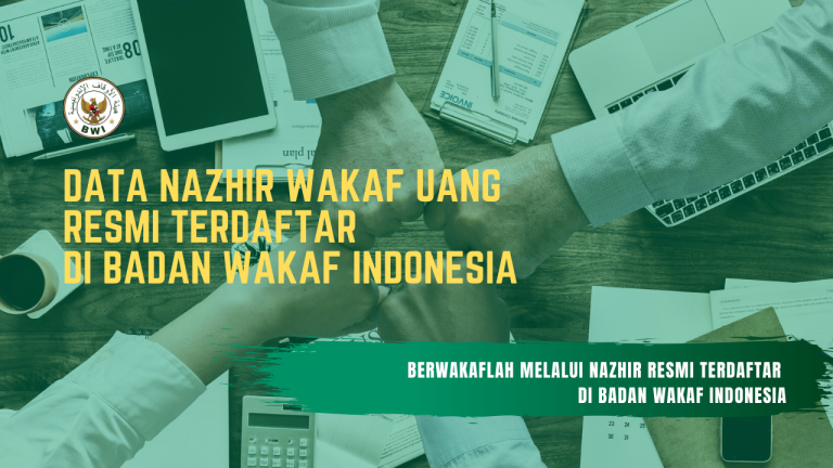 Daftar Nazhir Wakaf Uang Update Oktober 2019 Badan Wakaf Indonesia Bwi Go Id