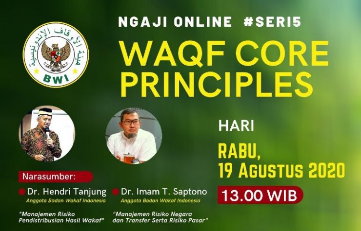 Materi Waqf Core Principles #Seri 5 - Badan Wakaf Indonesia | BWI.go.id