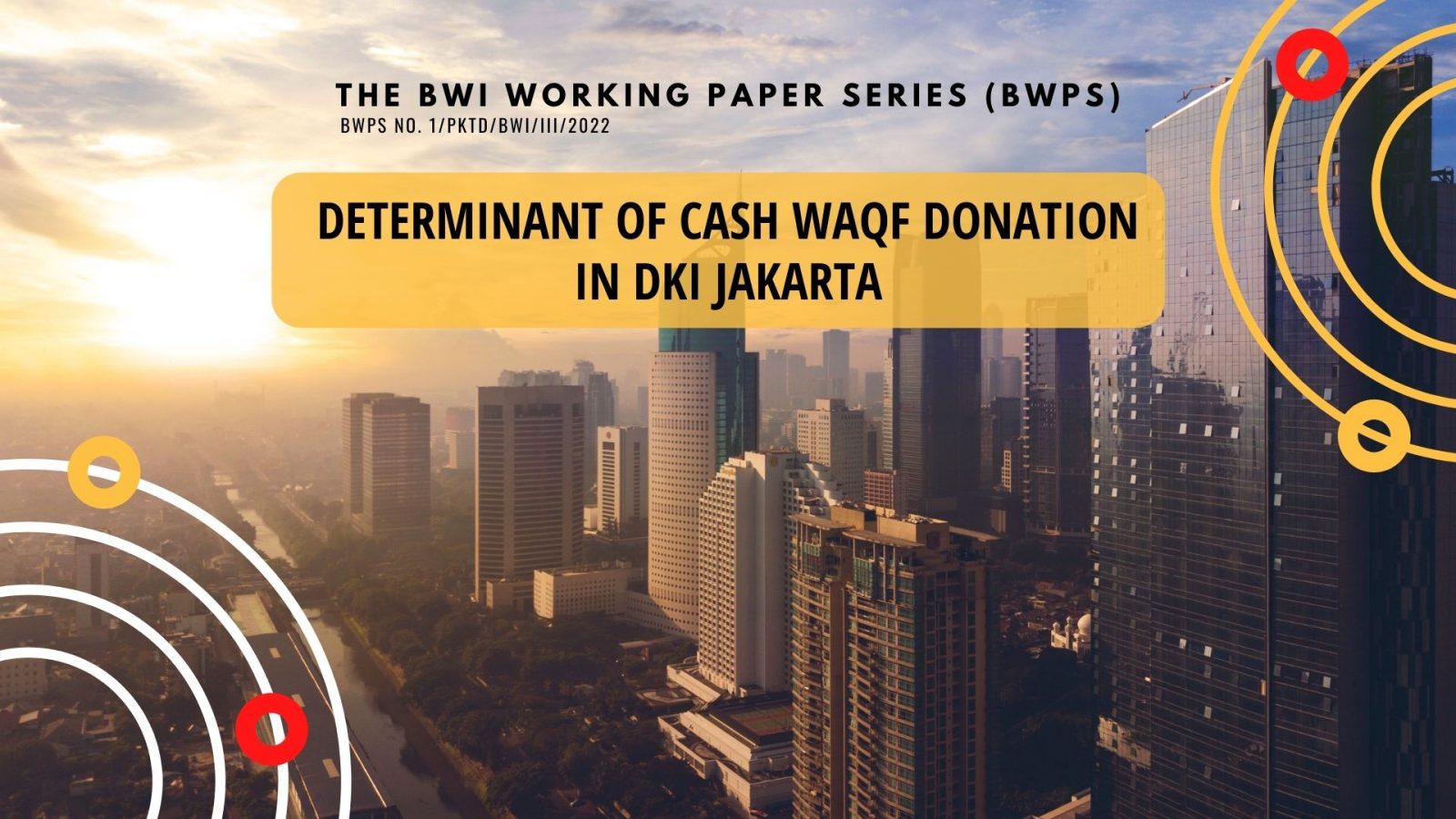 BWI Working Paper Series (BWPS) - Badan Wakaf Indonesia | BWI.go.id